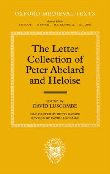The Letter Collection of Peter Abelard and Heloise