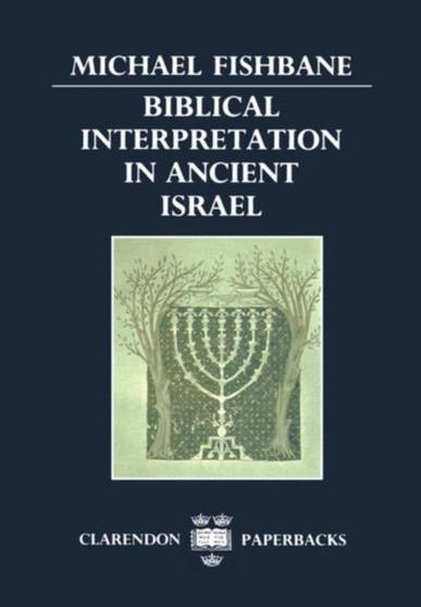 Tradition and Interpretation : Essays by Members of the Society for Old Testament Study