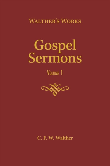 Gospel Sermons - Volume 1