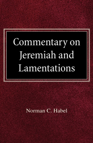 Commetary on Jeremiah and Lamentations