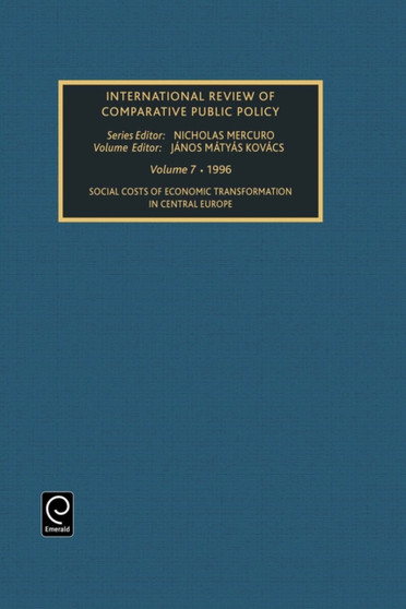 Social Costs of Economic Transformation in Central Europe Social Costs of Economic Transformation in Central Europe