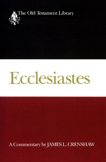 Ecclesiastes : A Commentary