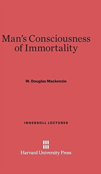 Man's Consciousness of Immortality : 12