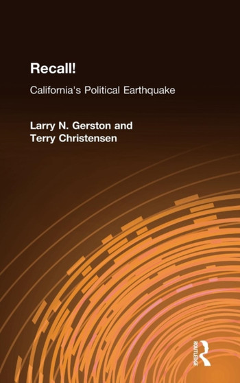 Recall! : California's Political Earthquake