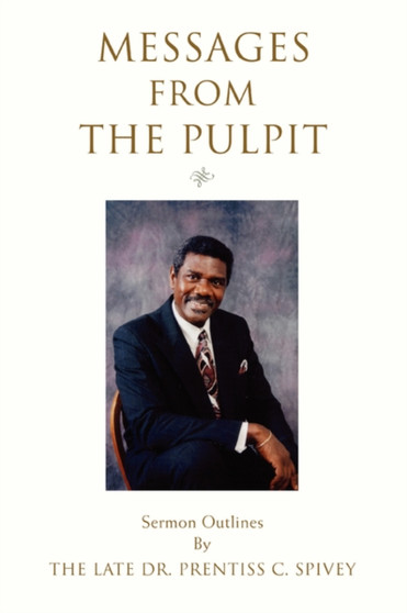 Messages from the Pulpit : Sermon Outlines