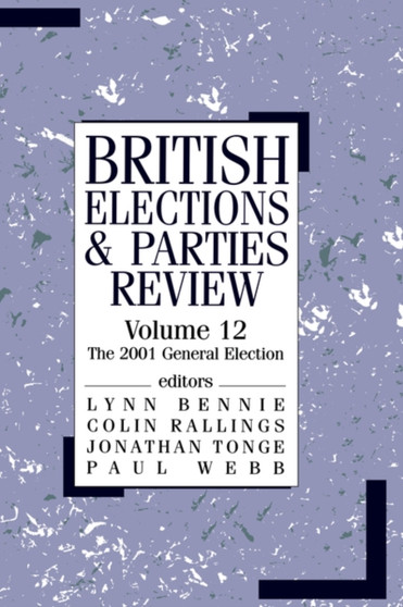 British Elections & Parties Review : The 2001 General Election