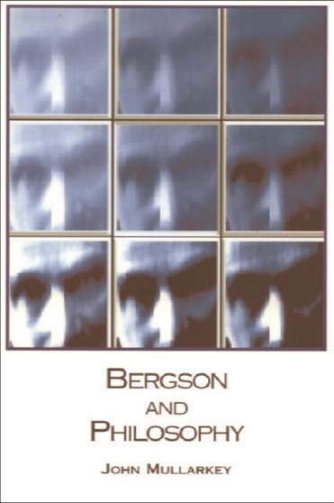 Bergson and Philosophy