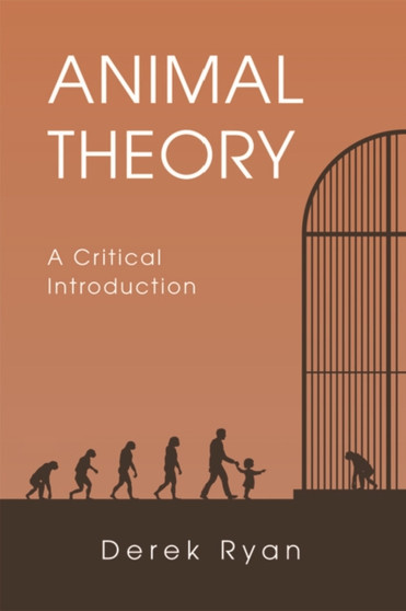 Animal Theory : A Critical Introduction