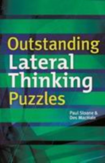 Outstanding Lateral Thinking Puzzles by Paul Sloane - Paperback