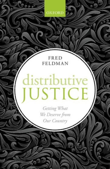 Distributive Justice : Getting What We Deserve From Our Country