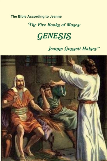 The Five Books of Moses : Genesis