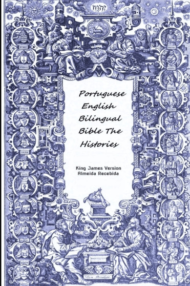 Portuguese English Bilingual Bible The Histories