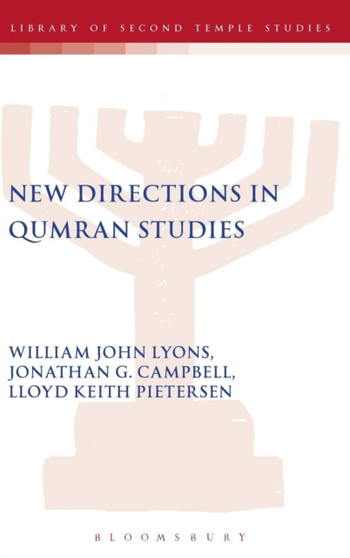 New Directions in Qumran Studies
