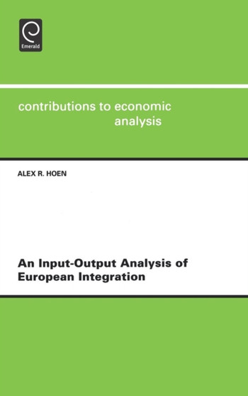 An Input-output Analysis of European Integration