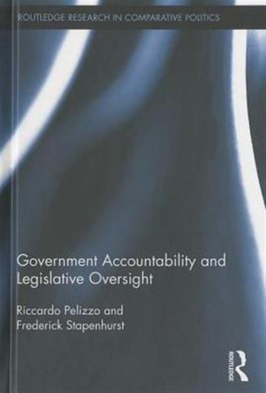 Government Accountability and Legislative Oversight
