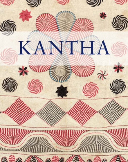 Kantha by Pratapaditya Pal - Hardback