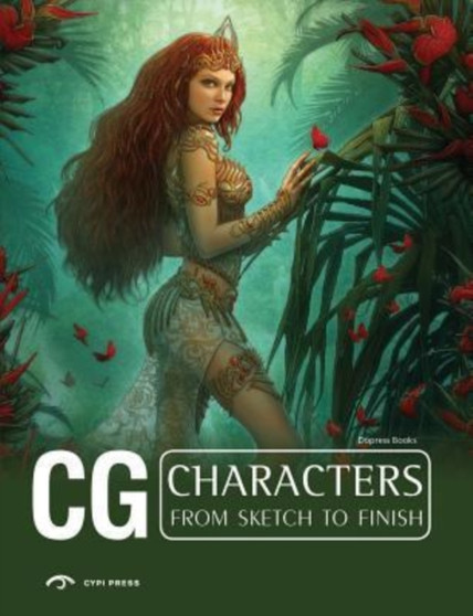 CG Characters : From Sketch to Finish by Dopress Books - Paperback