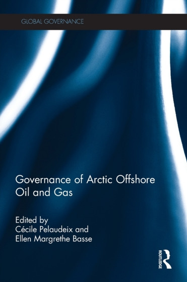 Governance of Arctic Offshore Oil and Gas