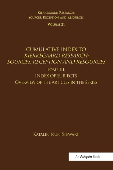 Volume 21, Tome III: Cumulative Index : Index of Subjects, Overview of the Articles in the Series