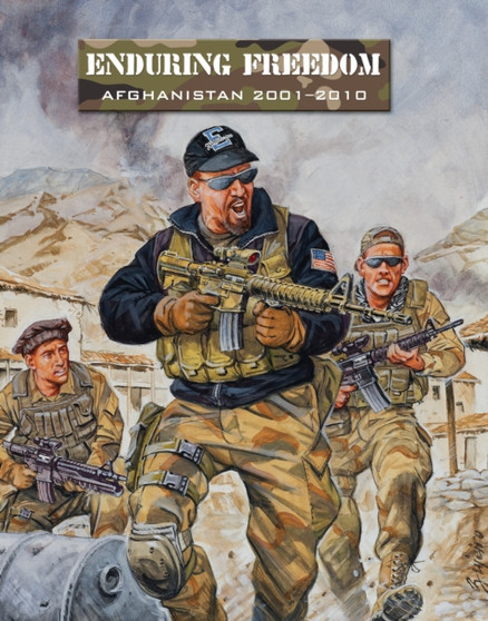 Enduring Freedom : Afghanistan 2001-2010 by Ambush Alley Games - Paperback