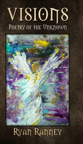 Visions : Poetry of the Unknown