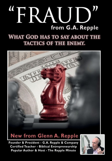 "Fraud" : What God Has to Say About the Tactics of the Enemy.