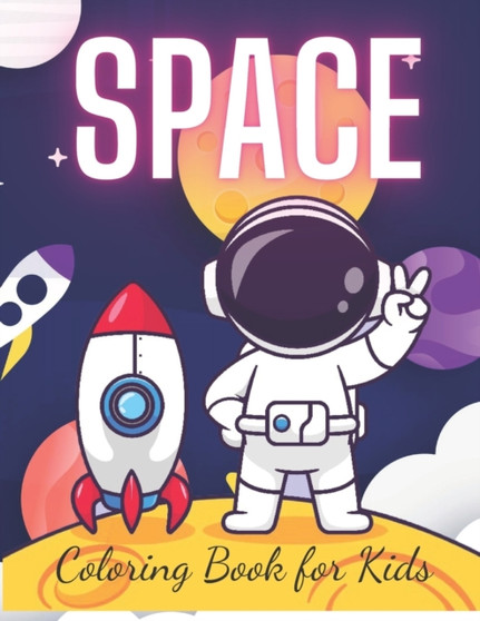 Outer Space Explorers Coloring Book for Kids : Kids Outer Space Fantasy Coloring Book by Hanumanth Ladwa - Paperback