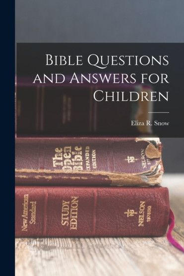 Bible Questions and Answers for Children