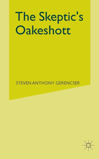 The Skeptic's Oakeshott