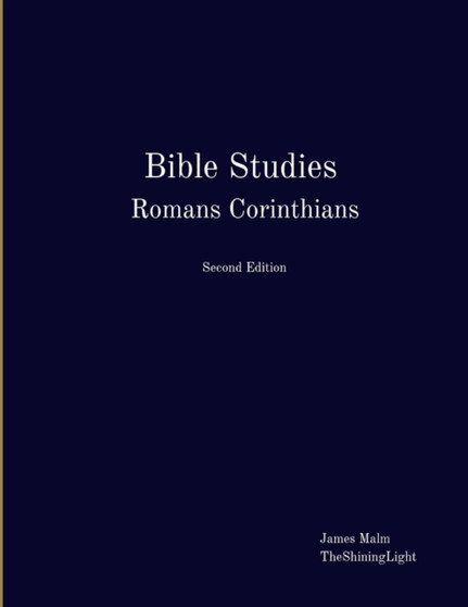 Bible Studies Romans Corinthians