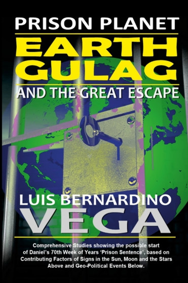 Earth Gulag : Rise of the Prison Planet