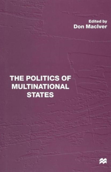 The Politics of Multinational States