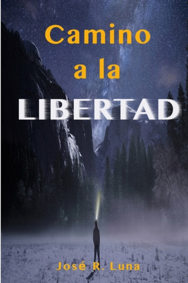 Camino a la Libertad