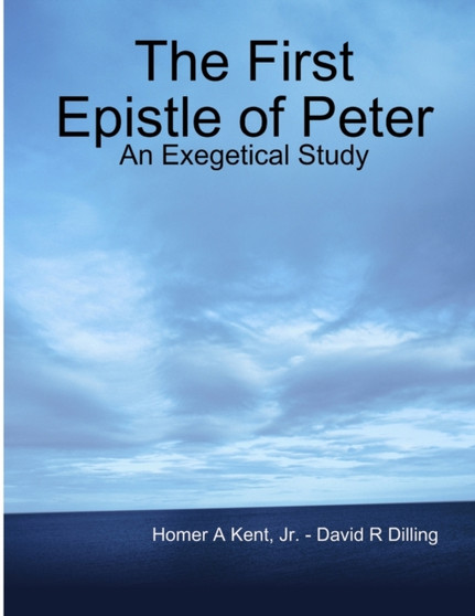 The First Epistle of Peter