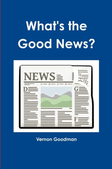 What's the Good news?
