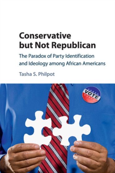 Conservative but Not Republican : The Paradox of Party Identification and Ideology among African Americans