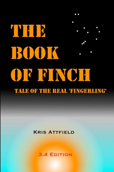 The Book of Finch: Tale of the Real 'Fingerling'