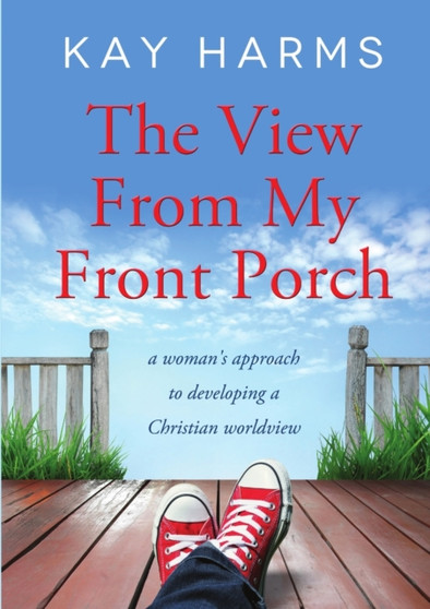 The View from My Front Porch