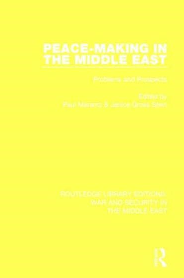 Peacemaking in the Middle East : Problems and Prospects