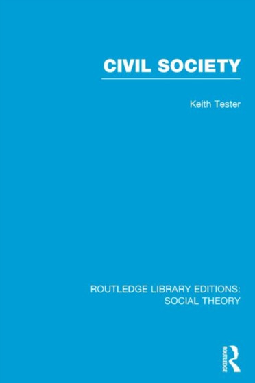 Civil Society (RLE Social Theory)