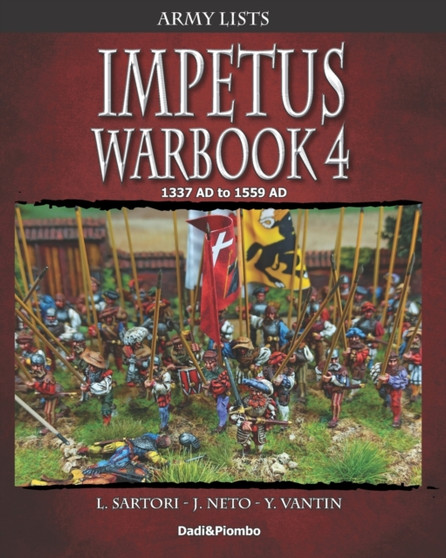Impetus Warbook 4 : Army lists for Impetus : 8 by Jorge Neto - Paperback