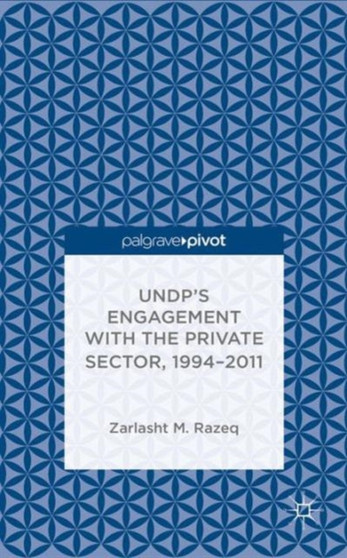 UNDP's Engagement with the Private Sector, 1994-2011