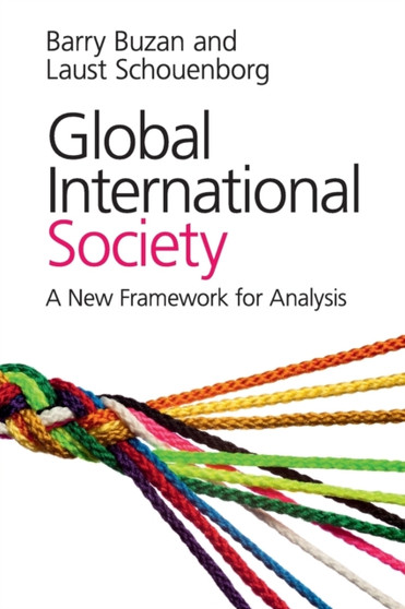 Global International Society : A New Framework for Analysis