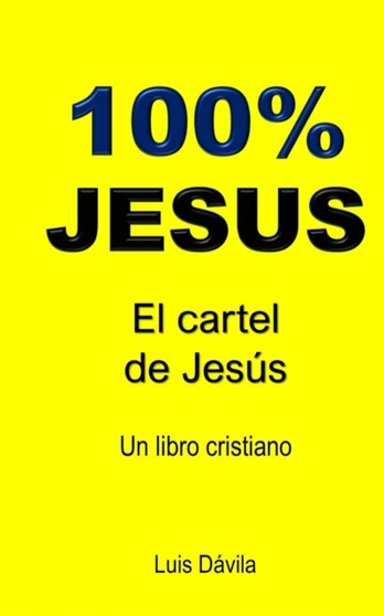 100% Jesus : El cartel de Jesus : 14
