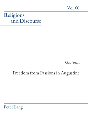 Freedom From Passions in Augustine : 60
