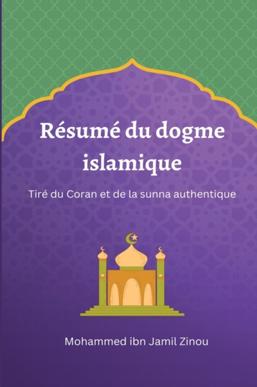 Resume du dogme islamique