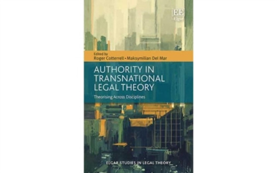 Authority in Transnational Legal Theory : Theorising Across Disciplines