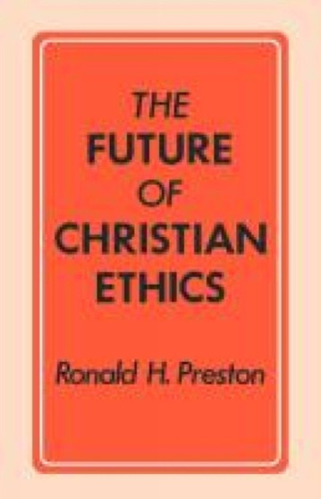 The Future of Christian Ethics