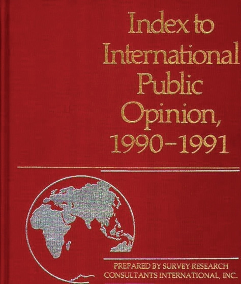 Index to International Public Opinion 1990-1991