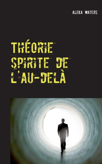 Theorie spirite de l'au-dela